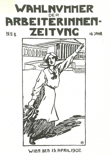 Wahlnummer der Arbeiterinnen-Zeitung, 16. Jg., Nr. 8, 15. April 1907
